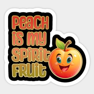 Peach is My Spirit Fruit Sticker